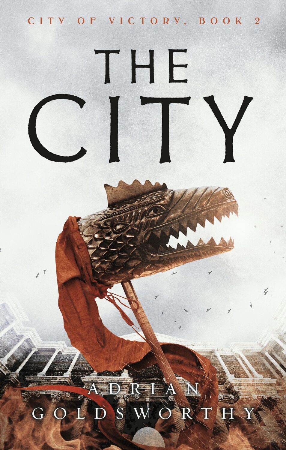 Cover: 9781789545791 | The City | Adrian Goldsworthy | Taschenbuch | Kartoniert / Broschiert