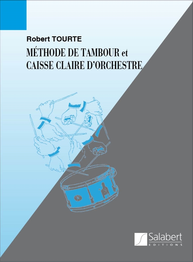 Cover: 9790048003606 | Methode De Tambour Et Caisse Claire D'Orchestre | Editions Salabert