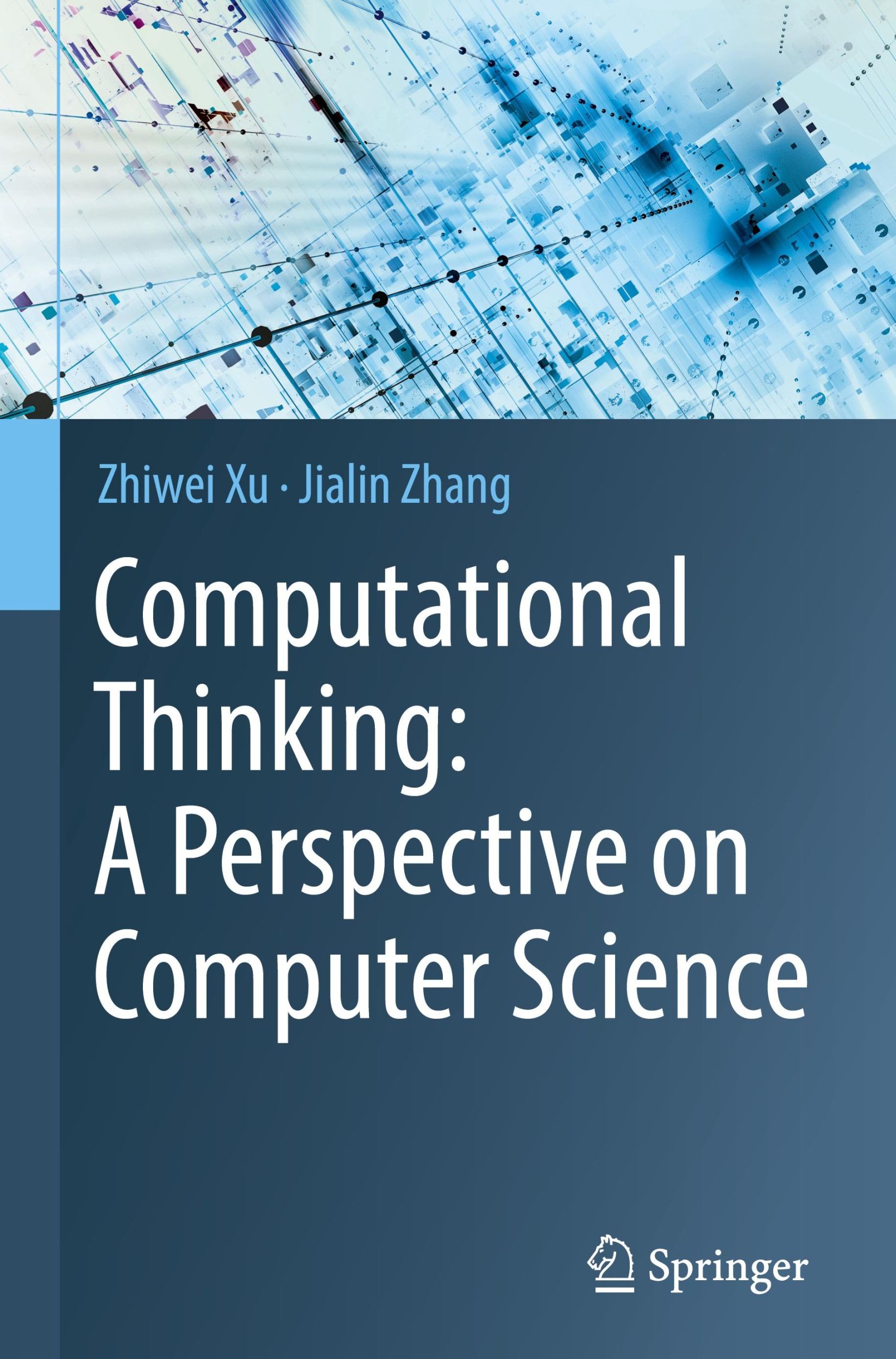 Cover: 9789811638473 | Computational Thinking: A Perspective on Computer Science | Buch