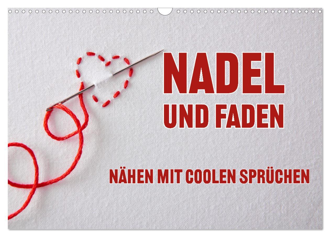 Cover: 9783457148570 | Nadel und Faden - Nähen mit coolen Sprüchen (Wandkalender 2025 DIN...