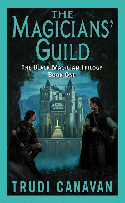 Cover: 9780060575281 | The Magicians' Guild | The Black Magician Trilogy Book 1 | Canavan