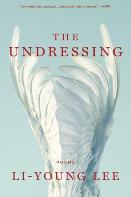 Cover: 9780393357875 | The Undressing: Poems | Li-Young Lee | Taschenbuch | Englisch | 2020