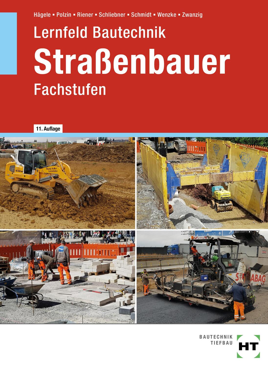 Cover: 9783582364043 | Lernfeld Bautechnik Straßenbauer | Fachstufen | Peter Hägele (u. a.)
