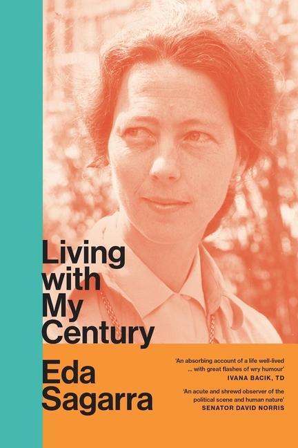 Cover: 9781843518358 | Living With My Century | A Memoir | Eda Sagarra | Taschenbuch | 2022