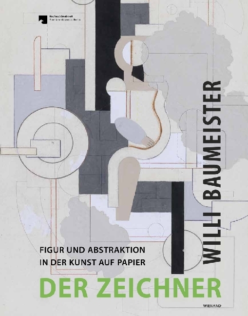 Cover: 9783868324129 | Willi Baumeister. Der Zeichner | Andreas Schalhorn | Buch | 2017