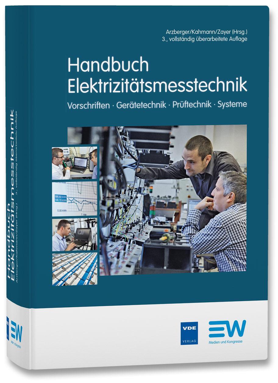 Cover: 9783800744039 | Handbuch Elektrizitätsmesstechnik | Martin Kahmann (u. a.) | Buch