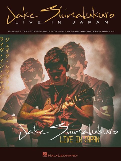 Cover: 888680612474 | Jake Shimabukuro: Live In Japan | Songbook, Tabulatur für Ukulele