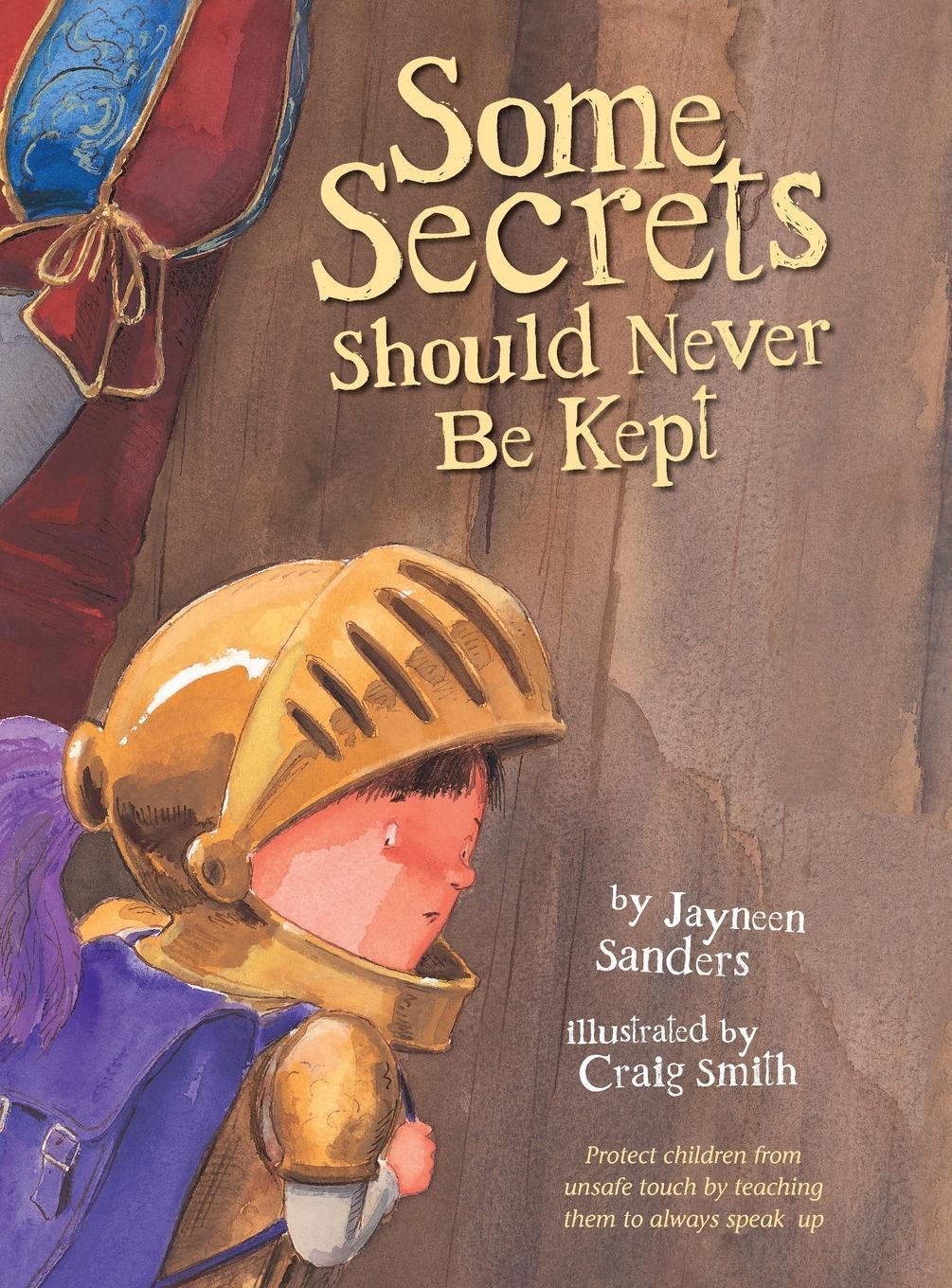 Cover: 9781925089103 | Some Secrets Should Never Be Kept | Jayneen Sanders | Buch | Englisch