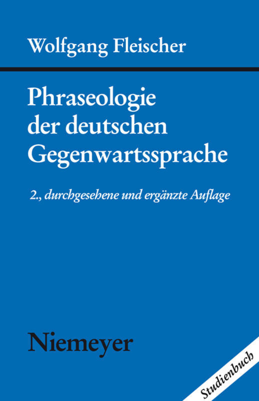 Cover: 9783484730328 | Phraseologie der deutschen Gegenwartssprache | Studienbuch | Fleischer