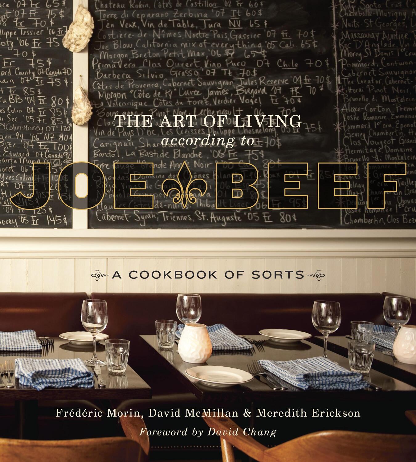 Cover: 9781607740148 | The Art of Living According to Joe Beef: A Cookbook of Sorts | Buch
