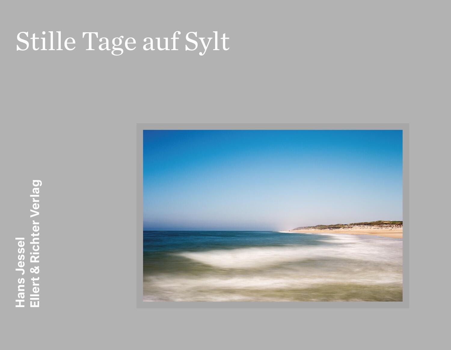 Cover: 9783831908561 | Stille Tage auf Sylt | Zauber der Landschaft | Hans Jessel | Buch