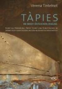 Cover: 9783897396388 | Tàpies im west-östlichen Dialog | Verena Tintelnot | Deutsch | 2009