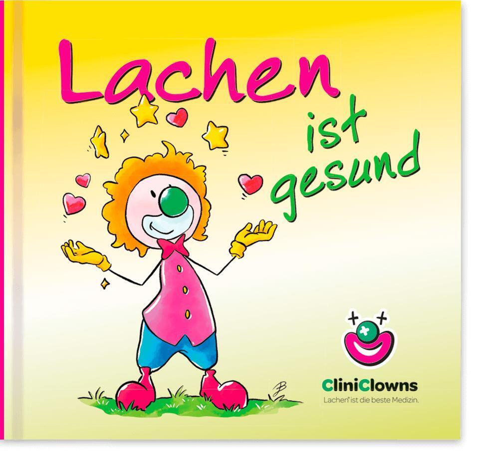 Cover: 9783903175303 | CliniClowns Minibuch - Lachen ist gesund | Kurt Hörtenhuber | Buch