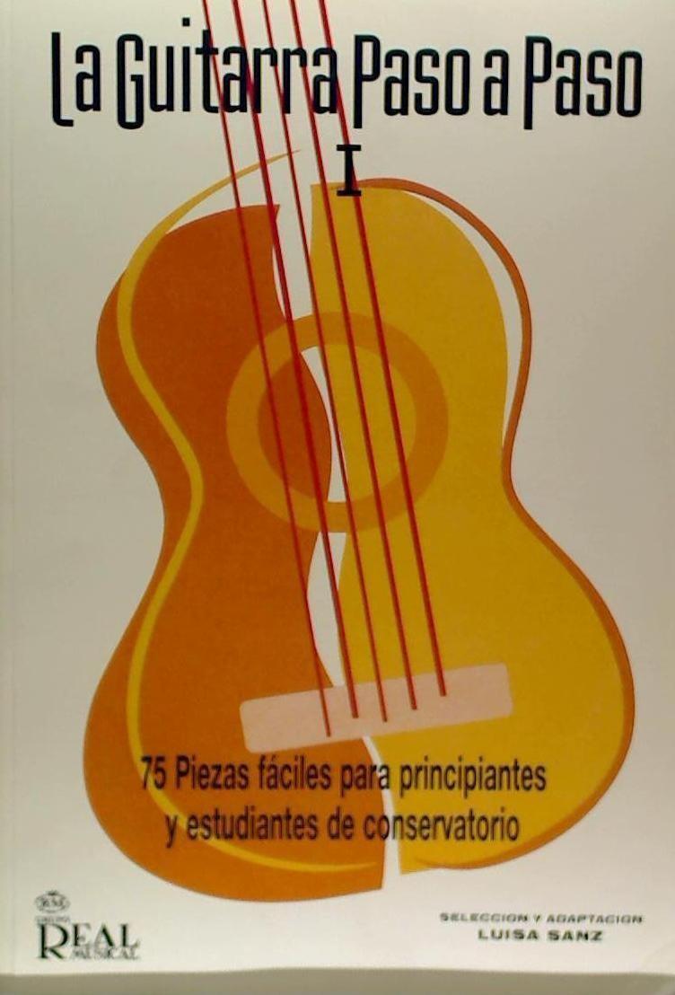 Cover: 9788438704974 | La Guitarra Paso a Paso | MAR A LUISA SANZ MAR | Buch | Real Music