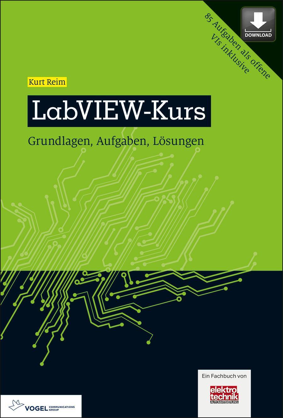 Cover: 9783834334558 | LabVIEW-Kurs | Grundlagen, Aufgaben und Lösungen | Kurt Reim | Buch