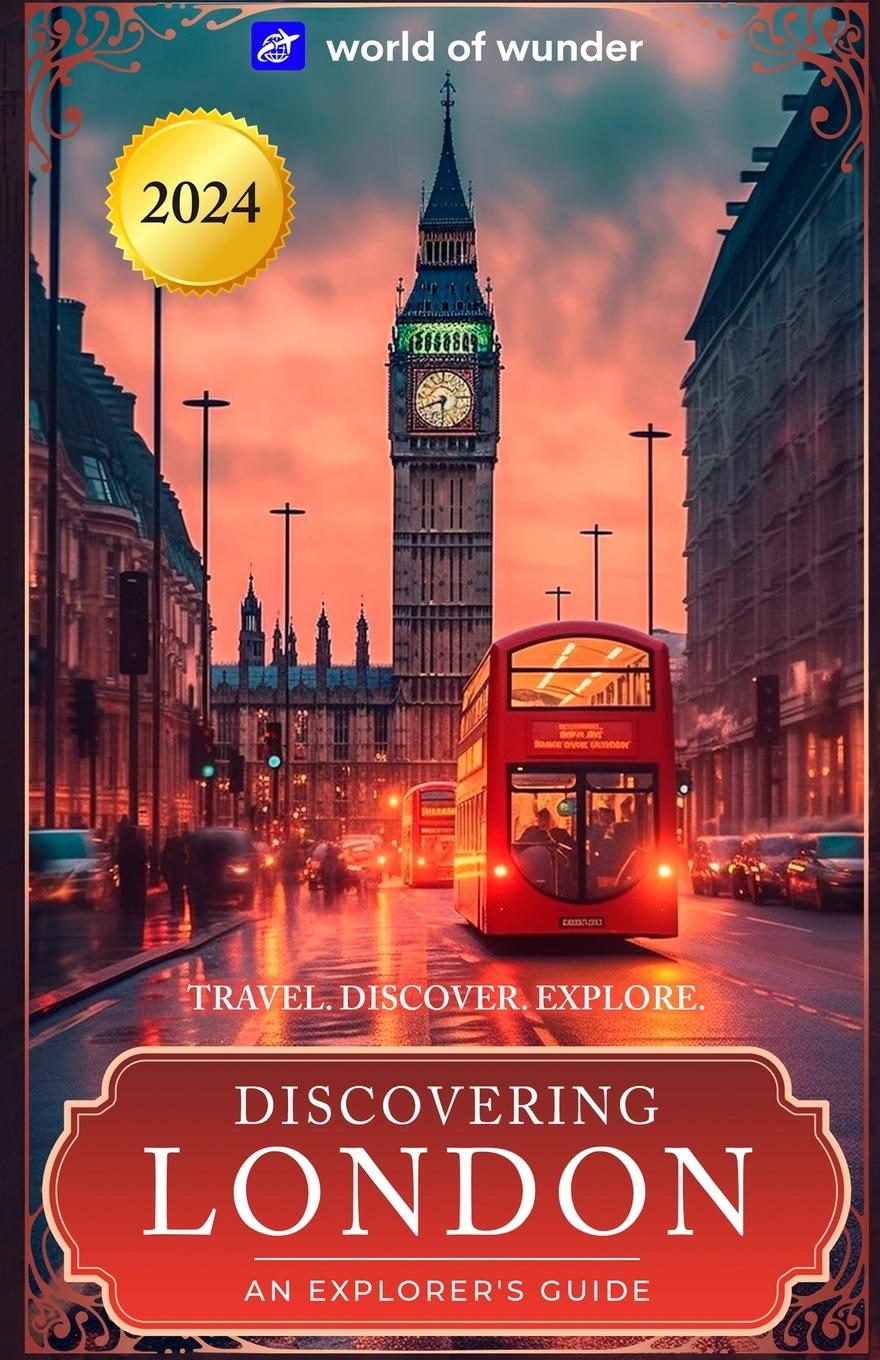 Cover: 9798989654918 | Discovering London (Travel Guide) | World Of Wunder | Taschenbuch