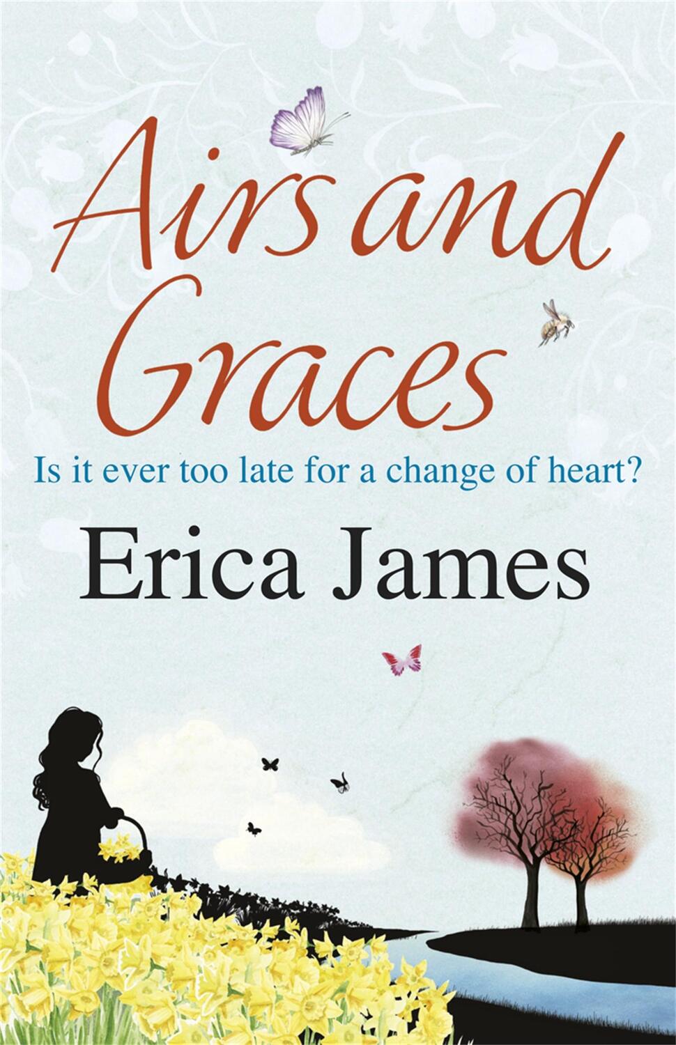 Cover: 9780752883526 | Airs and Graces | Erica James | Taschenbuch | Kartoniert / Broschiert