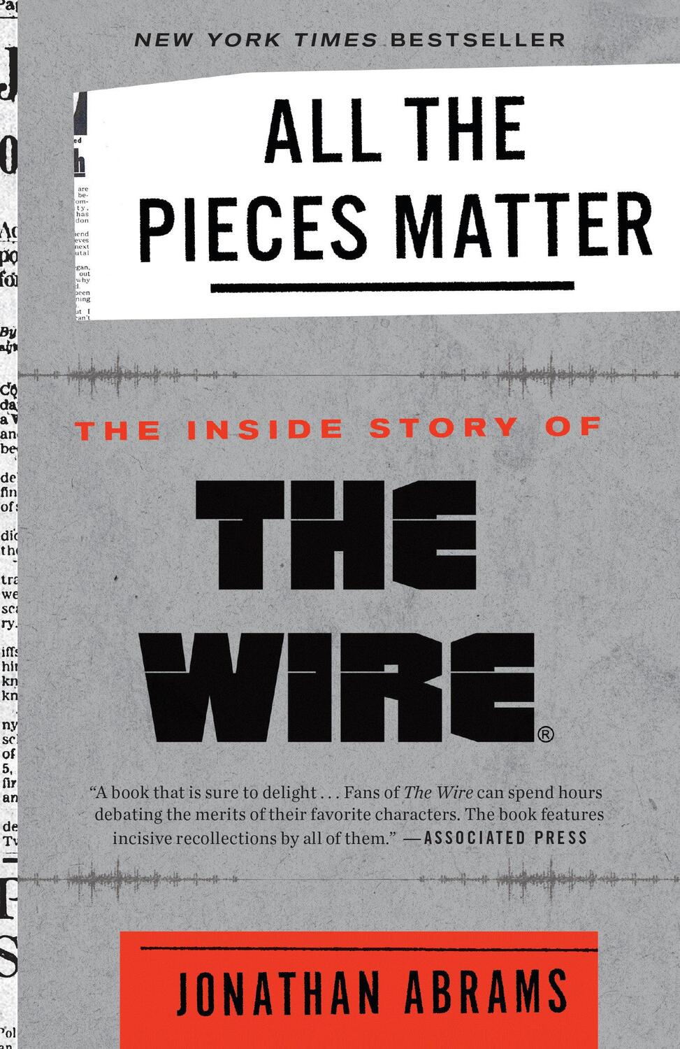 Cover: 9780451498151 | All the Pieces Matter: The Inside Story of the Wire(r) | Abrams | Buch
