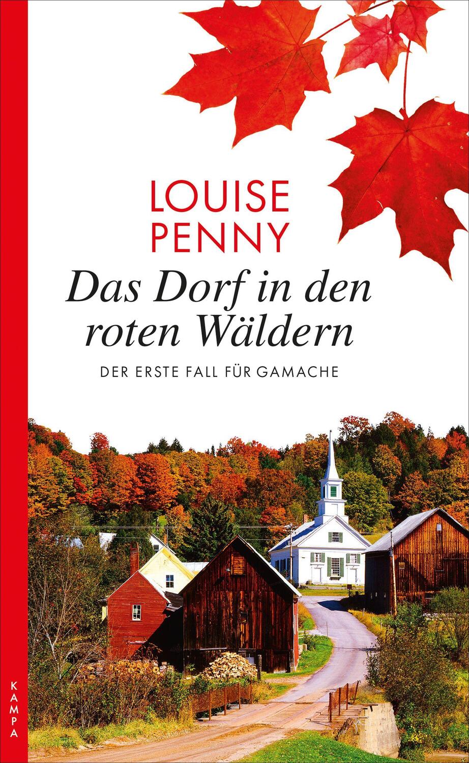 Cover: 9783311120063 | Das Dorf in den roten Wäldern | Der erste Fall für Gamache | Penny