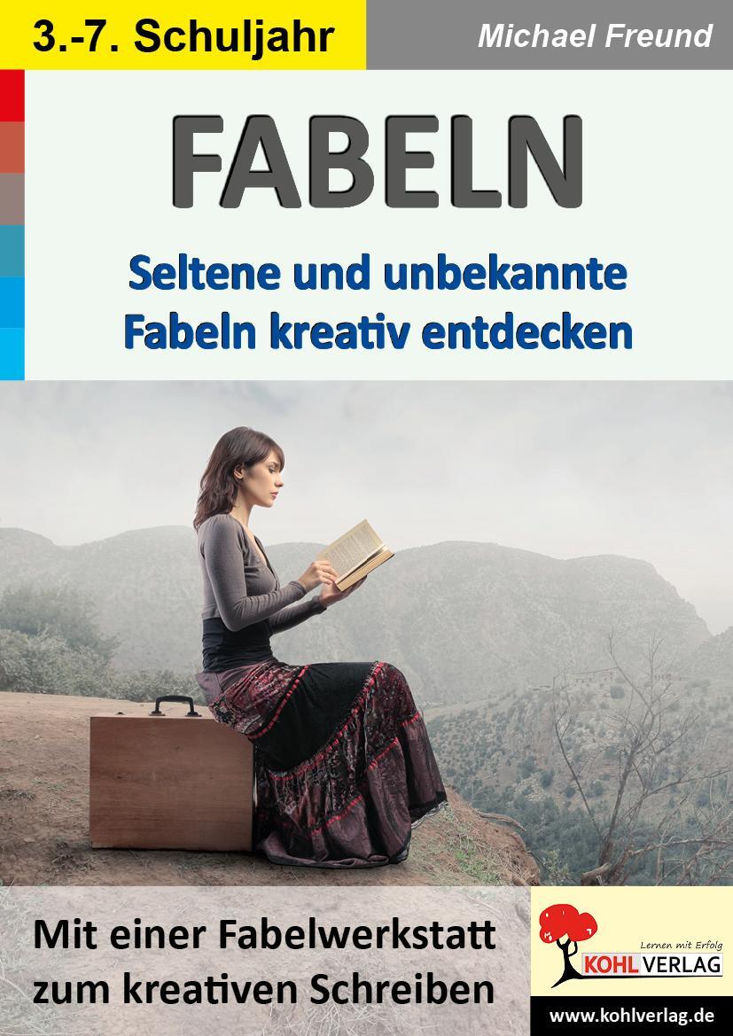 Cover: 9783985580453 | Fabeln | Seltene und unbekannte Fabeln kreativ entdecken | Freund