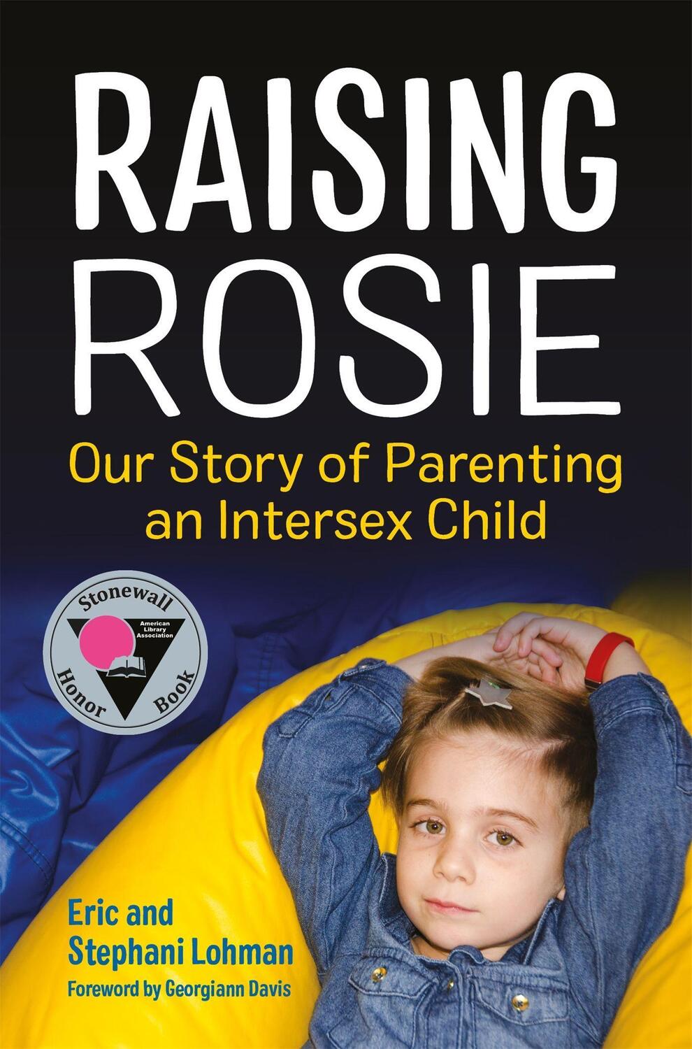 Cover: 9781785927676 | Raising Rosie | Our Story of Parenting an Intersex Child | Taschenbuch