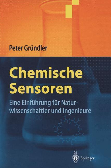 Cover: 9783642323867 | Chemische Sensoren | Peter Gründler | Taschenbuch | Paperback | 2012