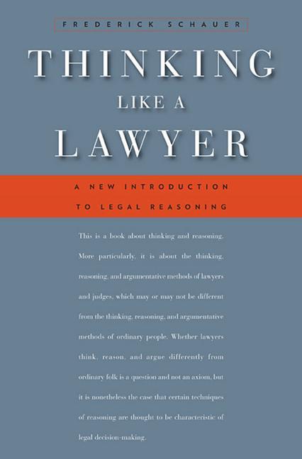 Cover: 9780674062481 | Thinking Like a Lawyer | A New Introduction to Legal Reasoning | Buch