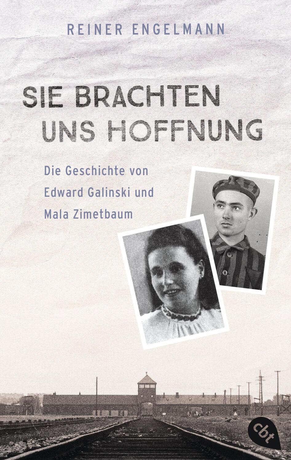 Cover: 9783570316023 | Sie brachten uns Hoffnung: Die Geschichte von Edward Galinski und...