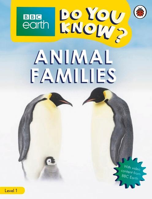 Cover: 9780241382837 | Do You Know? Level 1 - BBC Earth Animal Families | Ladybird | Buch