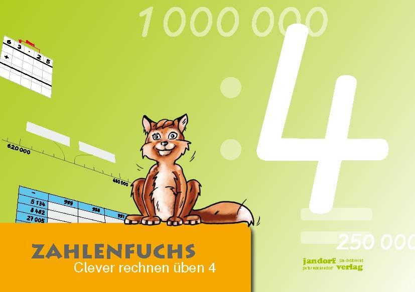 Cover: 9783939965534 | Zahlenfuchs 04 | Clever rechnen üben | Thomas Auras (u. a.) | 84 S.