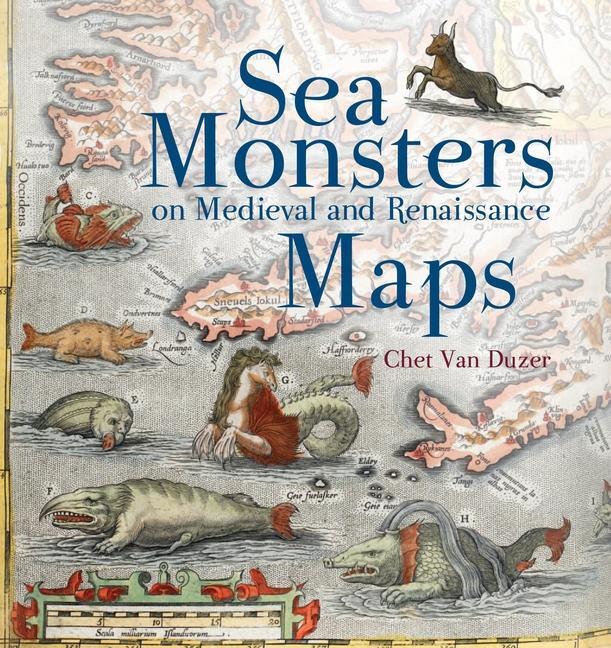 Cover: 9780712357715 | Sea Monsters on Medieval and Renaissance Maps | Chet Van Duzer | Buch