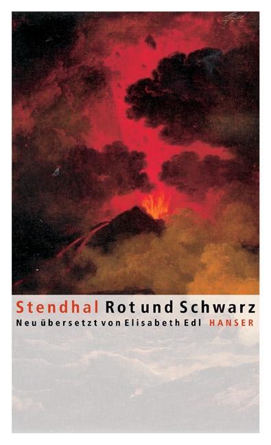 Cover: 9783446204850 | Rot und Schwarz | Chronik aus dem 19. Jahrhundert | Stendhal | Buch
