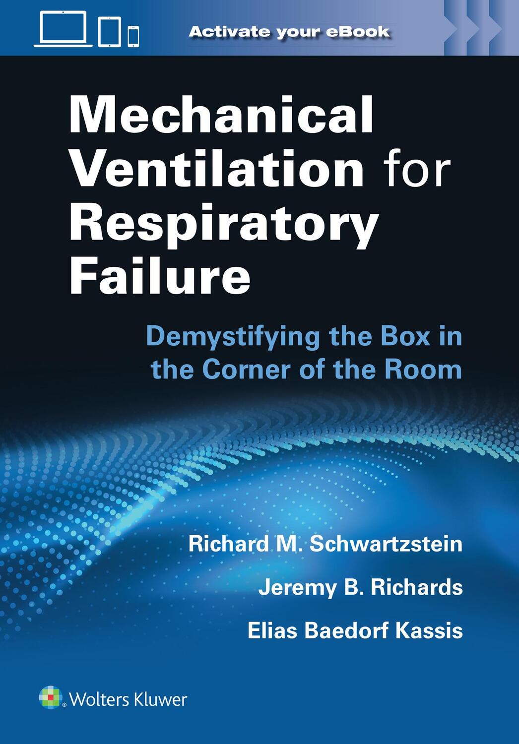 Cover: 9781975171094 | Mechanical Ventilation for Respiratory Failure | Schwartzstein (u. a.)