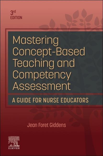 Cover: 9780323934459 | Mastering Concept-Based Teaching and Competency Assessment | Giddens
