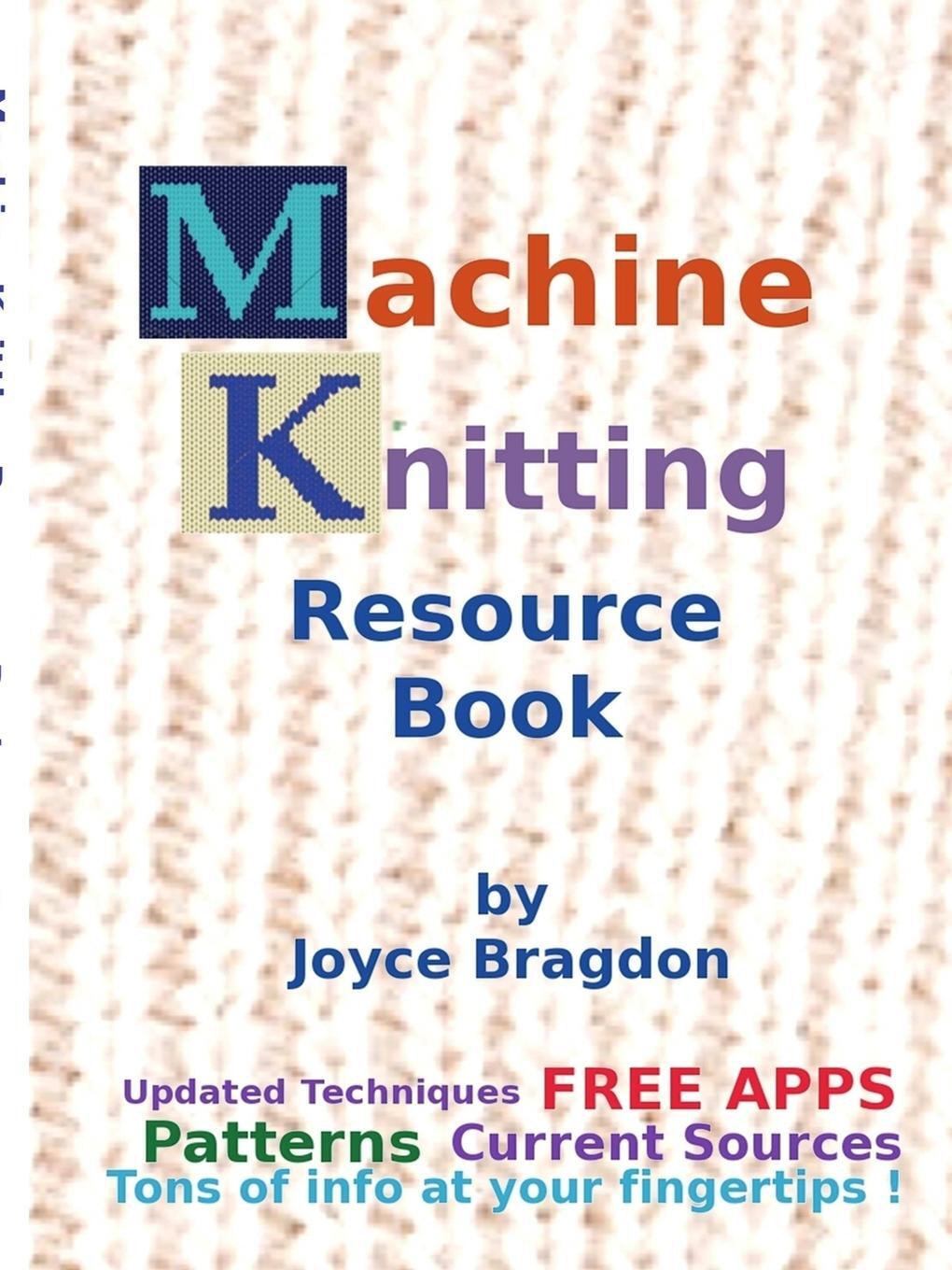 Cover: 9781312459366 | Machine Knitting Resource Book | Joyce Bragdon | Taschenbuch | 2014