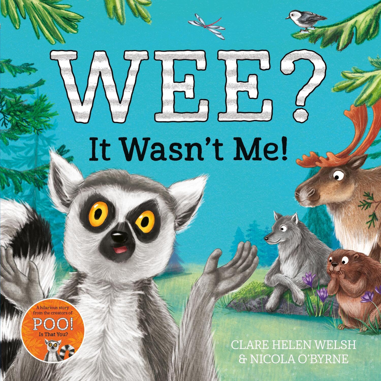 Cover: 9781529030495 | Wee? It Wasn't Me! | Clare Helen Welsh | Taschenbuch | Englisch | 2021