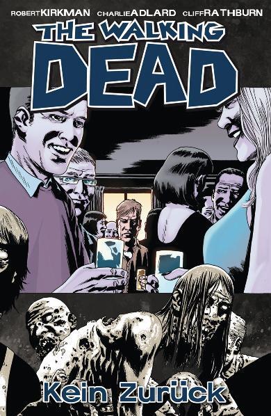 Cover: 9783942649230 | The Walking Dead 13 | Kein Zurück | Robert Kirkman | Buch | 144 S.