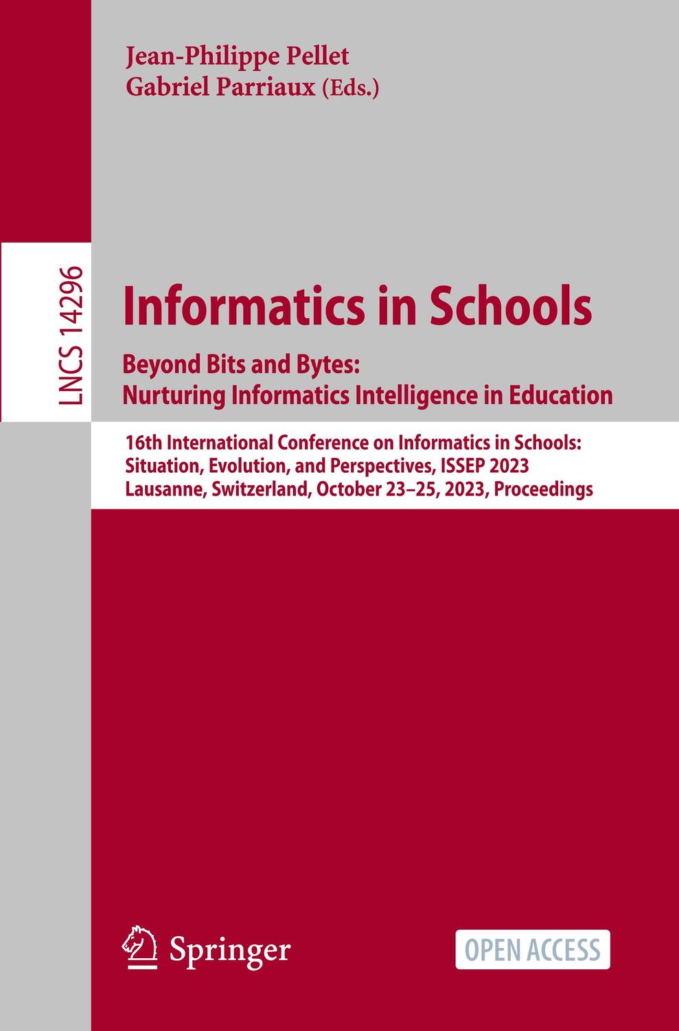 Cover: 9783031448997 | Informatics in Schools. Beyond Bits and Bytes: Nurturing...