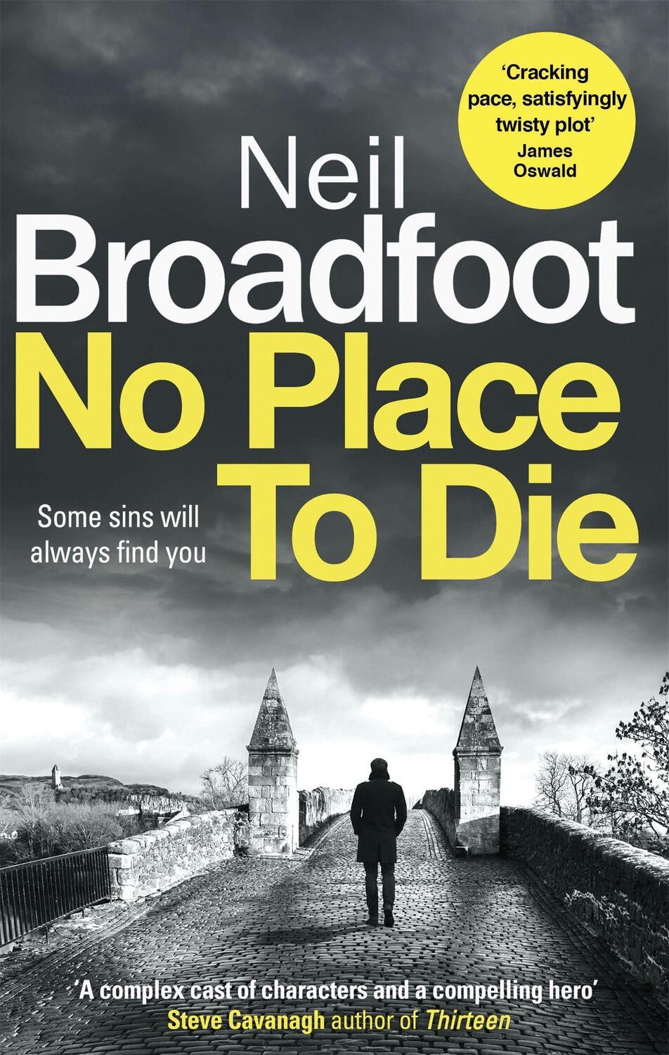 Cover: 9781472127624 | No Place to Die | A gritty and gripping crime thriller | Broadfoot