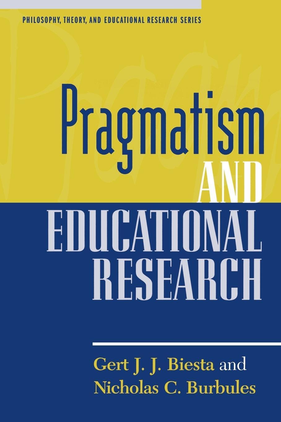 Cover: 9780847694778 | Pragmatism and Educational Research | Gert J. J. Biesta (u. a.) | Buch