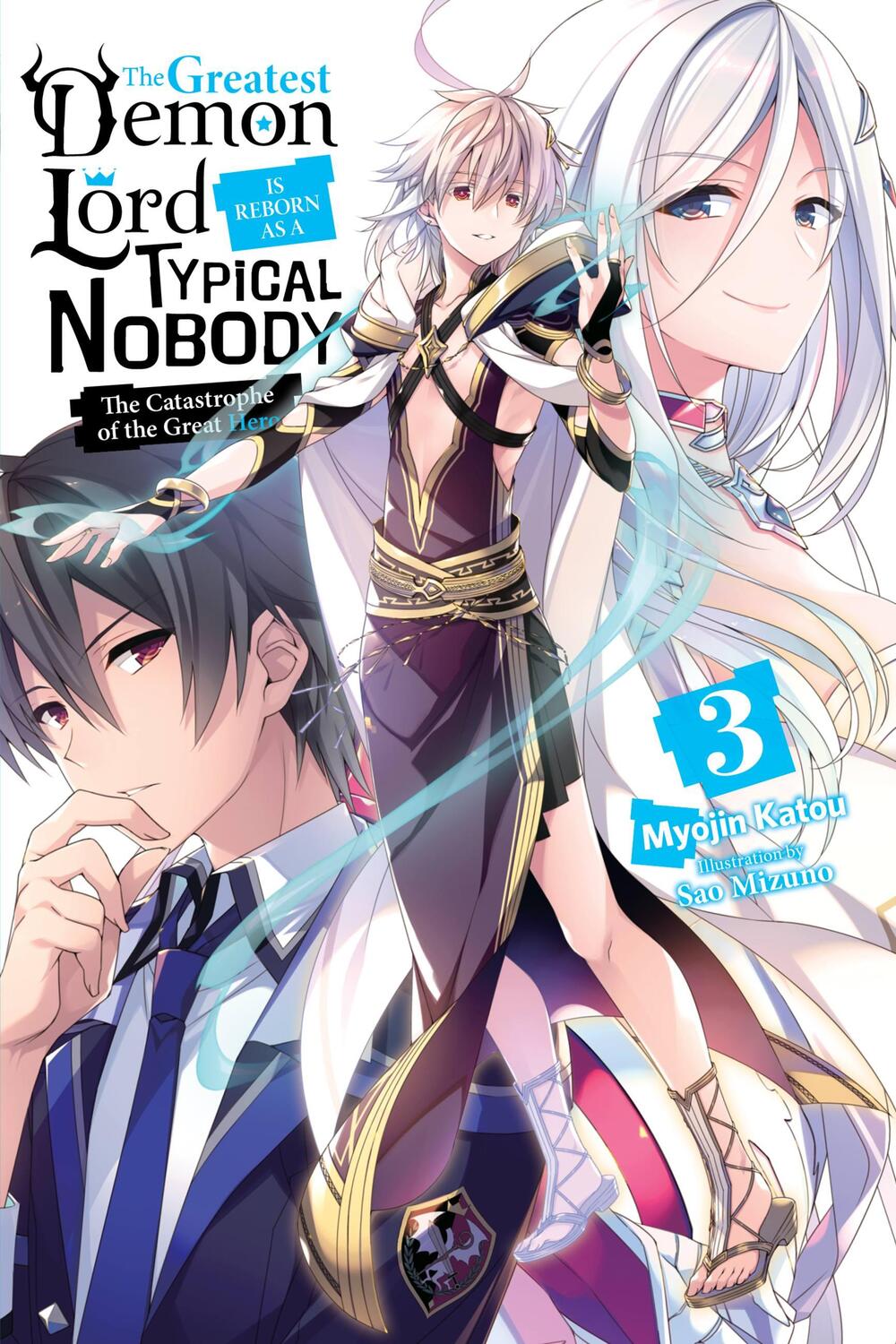 Cover: 9781975312749 | The Greatest Demon Lord Is Reborn as a Typical Nobody, Vol. 3...