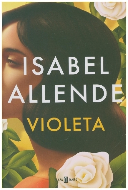 Cover: 9788401027475 | Violeta | Isabel Allende | Buch | Spanisch | 2022 | PLAZA & JANÉS