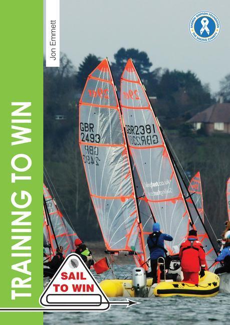 Cover: 9781912177219 | Training to Win | Jon Emmett | Taschenbuch | Sail to Win | Englisch