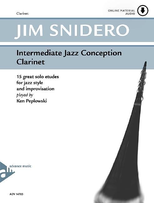 Cover: 9783892212157 | Intermediate Jazz Conception Clarinet | Jim Snidero | Broschüre | 2012