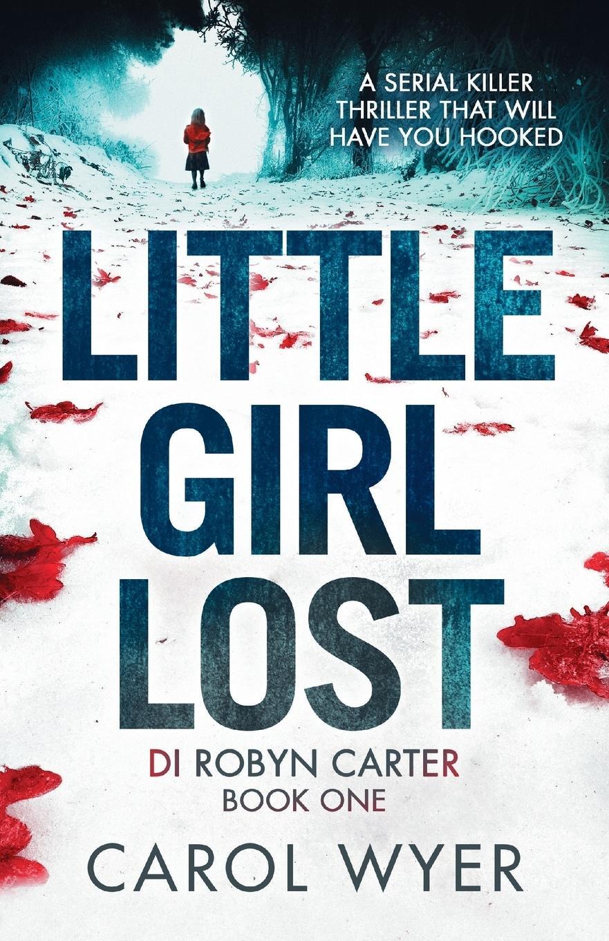Cover: 9781786811417 | Little Girl Lost | A gripping thriller that will have you hooked