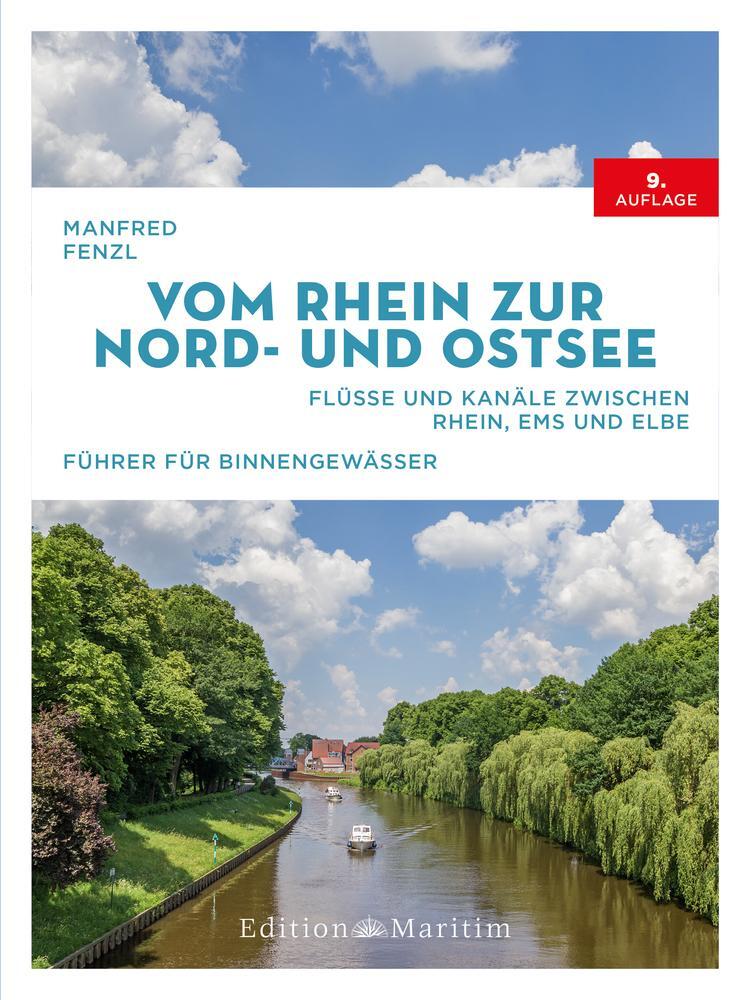 Cover: 9783667121202 | Vom Rhein zur Nord- und Ostsee | Manfred Fenzl | Buch | Deutsch | 2022