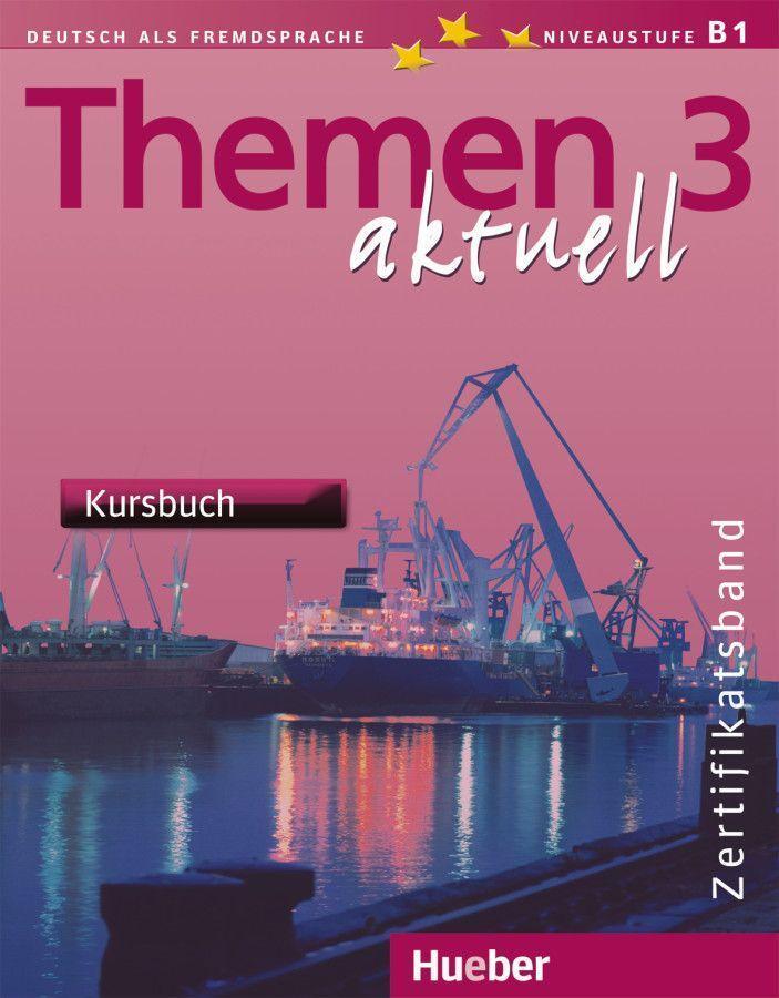 Cover: 9783194316928 | Themen aktuell 3. Zertifikatsband. Kursbuch, CDs, Arbeitsbuch | Buch