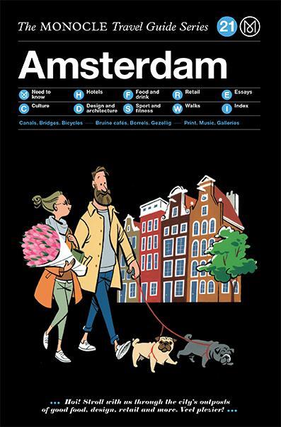 Cover: 9783899558739 | The Monocle Travel Guide to Amsterdam (Updated Version) | Monocle