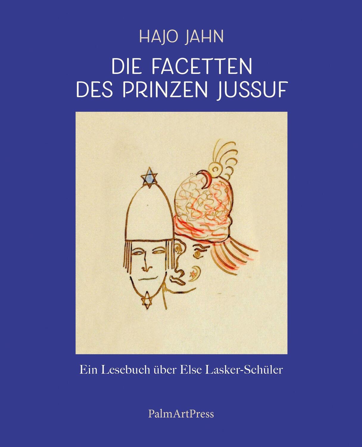 Cover: 9783962581060 | Die Facetten des Prinzen Jussuf | Hajo Jahn | Buch | Deutsch | 2022