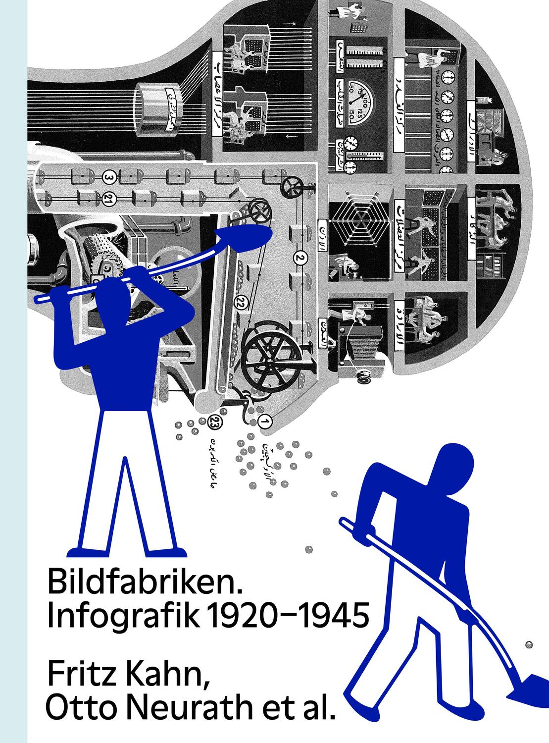 Cover: 9783959051668 | Bildfabriken. Infografik 1920-1945 | Fritz Kahn, Otto Neurath et al.